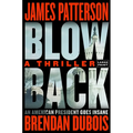 Blowback: James Patterson's Best Thriller in Years - Paperback