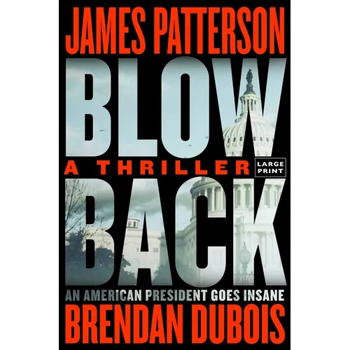 Blowback: James Patterson's Best Thriller in Years - Paperback