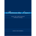 Between the Lines: Master the Subtle Elements of Fiction Writing - Paperback