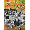 The Hippies: A 1960s History