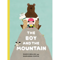 The Boy and the Mountain - Hardcover