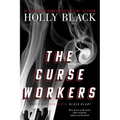 The Curse Workers: White Cat; Red Glove; Black Heart - Paperback