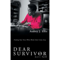 Dear Survivor: Let'S Talk - Paperback