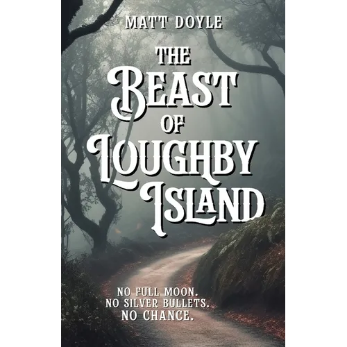 The Beast of Loughby Island - Paperback