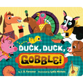 Duck, Duck, Gobble! - Board Book