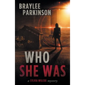 Who She Was - Paperback