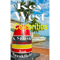 Key West Celebrities: & a Splash of Scandal - Paperback
