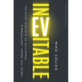 Inevitable: Inside the Messy, Unstoppable Transition to Electric Vehicles - Hardcover