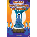 Buddhist Moral Philosophy for Children - Paperback