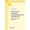The Analysis of Linear Partial Differential Operators III: Pseudo-Differential Operators - Paperback