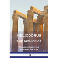 Heliodorus - The Aethiopica - Paperback
