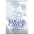 Edgar Cayce: An American Prophet - Paperback
