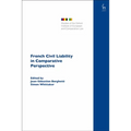 French Civil Liability in Comparative Perspective