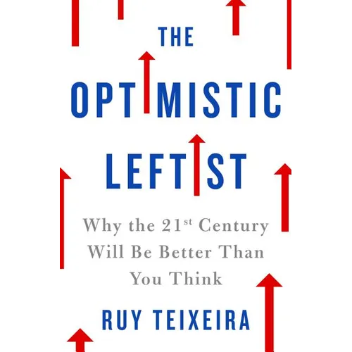 Optimistic Leftist - Hardcover