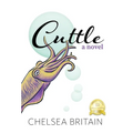Cuttle: a novel (hard cover edition) - Hardcover