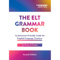 The ELT Grammar Book: An Instructor-Friendly Guide for English Language Teachers - Paperback
