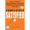 Completely Satisfied - Paperback