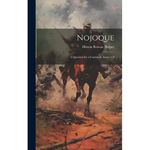 Nojoque: A Question for a Continent, Issues 1-9