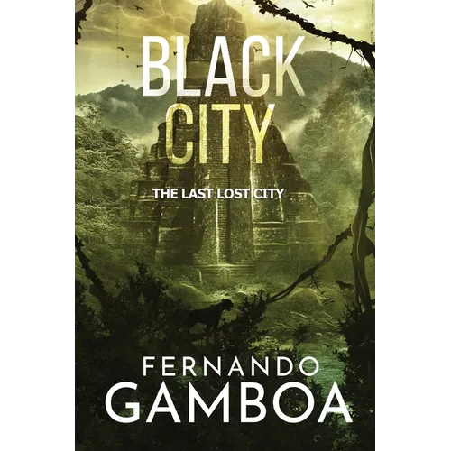 Black City: The Last Lost City - Paperback