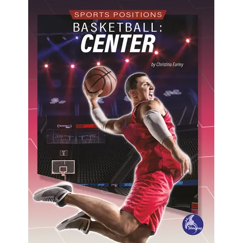Basketball: Center: Center - Paperback
