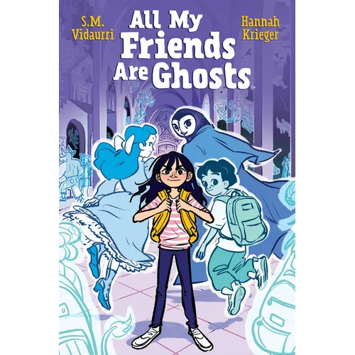 All My Friends Are Ghosts - Paperback