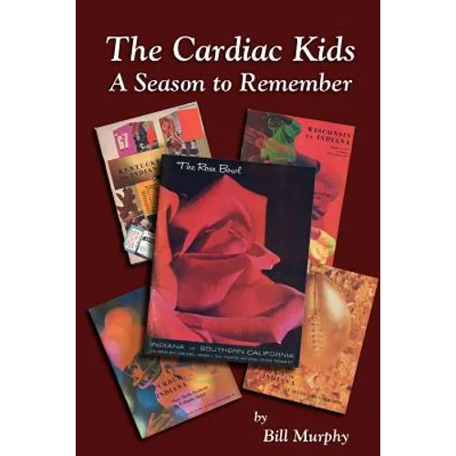The Cardiac Kids; A Season to Remember - Paperback