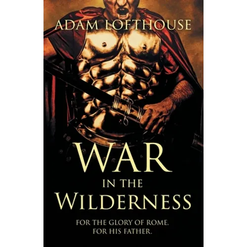 War in the Wilderness - Paperback