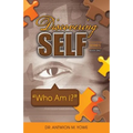 Discovering Self Series: Book One - Who Am I? - Paperback