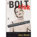 Bolt Risk - Paperback