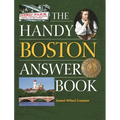 The Handy Boston Answer Book - Paperback