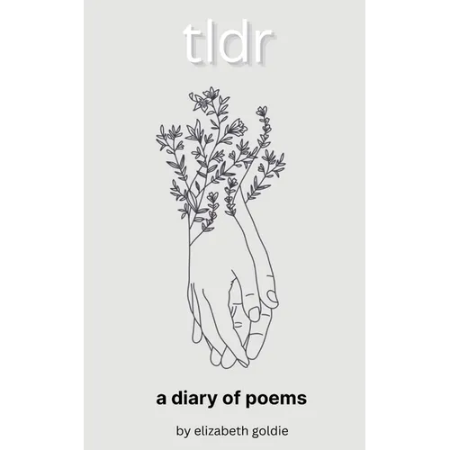 tldr a diary of poems - Paperback