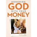 Honoring God with Your Money - Paperback