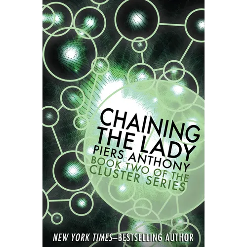 Chaining the Lady - Paperback