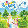 Balloons for Heaven - Paperback