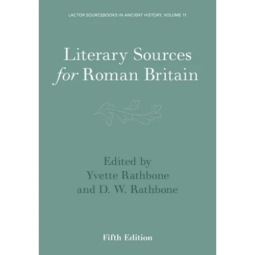 Literary Sources for Roman Britain - Paperback
