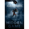 The Hidden Game - Paperback