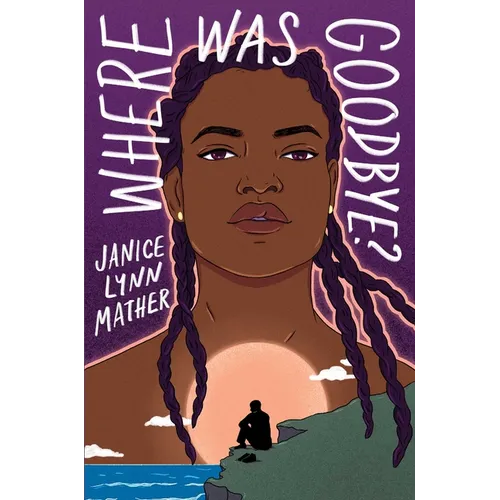 Where Was Goodbye? - Hardcover