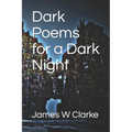 Dark Poems for a Dark Night - Paperback