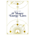 18 Money Energy Laws - Paperback