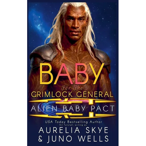 Baby For The Grimlock General - Paperback