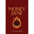 Money Jane - Paperback
