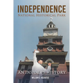 Independence National Historical Park: An Insider's History