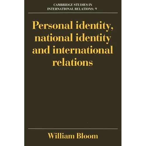 Personal Identity, National Identity and International Relations - Paperback