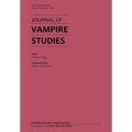 Journal of Vampire Studies: Vol. 1, No. 1 (2020) - Paperback