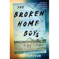 The Broken Home Boys - Paperback