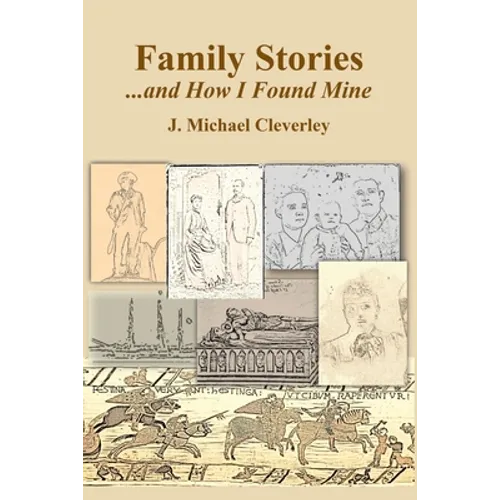 Family Stories...and How I Found Mine