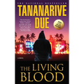 The Living Blood - Paperback