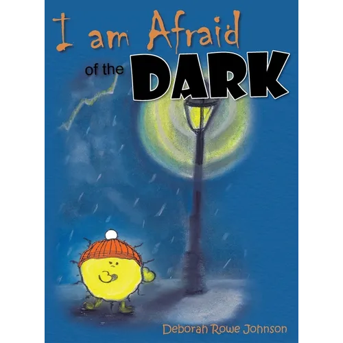 I am Afraid of the Dark - Hardcover