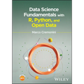 Data Science Fundamentals with R, Python, and Open Data - Hardcover