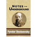 Notes from Underground - Paperback